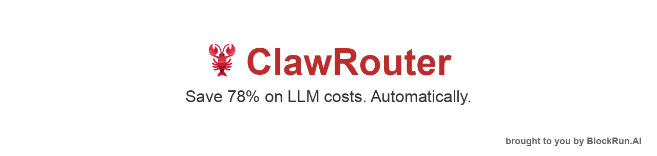 ClawRouter — the open-source LLM router for autonomous agents